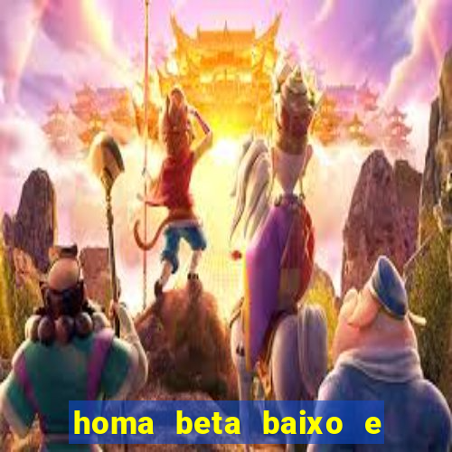 homa beta baixo e glicose normal